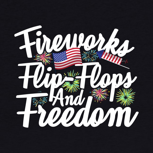 Fireworks Flip Flops And Freedom by thingsandthings